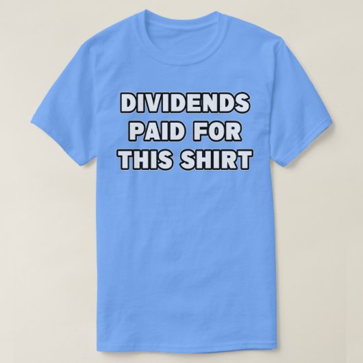 Dividenden, die für dieses Shirt gezahlt werden (Design vorne)