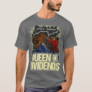 Dividendenzahlungen Bull gegen Bear Stock Market I T-Shirt