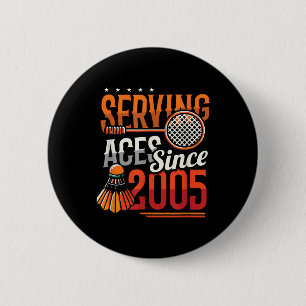 Diving Aces seit 2005 Badminton Lover 20. Geburtst Button