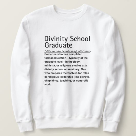 Divinity School Sweatshirt (Design vorne)
