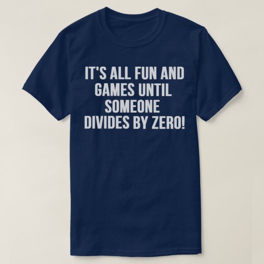 Division durch Null T-Shirt (Design vorne)