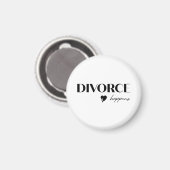 Divorce Happens Magnet (Vorderseite/Rückseite)