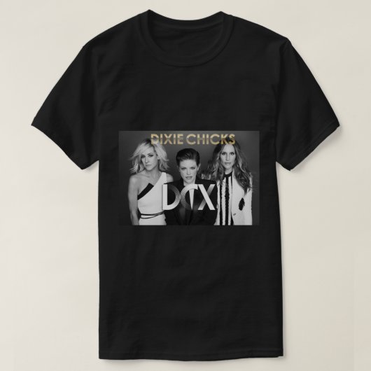 Dixie Chicks Singer Music Band T-Shirt (Design vorne)