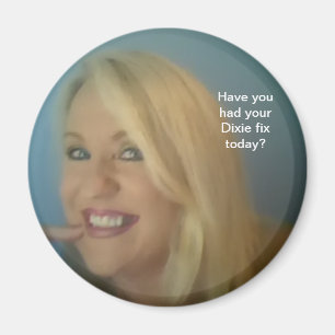 Dixie Lee-Magnet Magnet