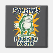 DIY Fartin Sometimes Collage I Just Frog Poster Jo Magnet (Vorne)