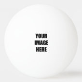 DIY, fügen Sie Ihr eigenes Bild, Ihr Bild hier Tischtennisball (Rückseite)