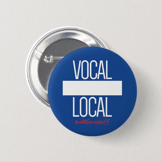 DIY Knopf - VERNEHMBARES LOKALES #AllForOssoff Button (Vorne & Hinten)