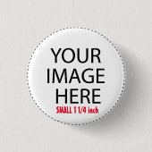 DIY kundenspezifische Zazzle Geschenkartikel Button (Vorderseite)