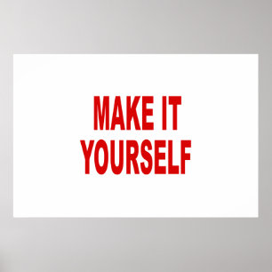 DIY stellen Ihr eigenes Plakat her