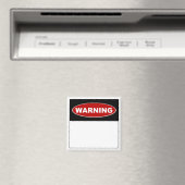 DIY "Warning" Magnet (In Situ (Geschirrspüler))