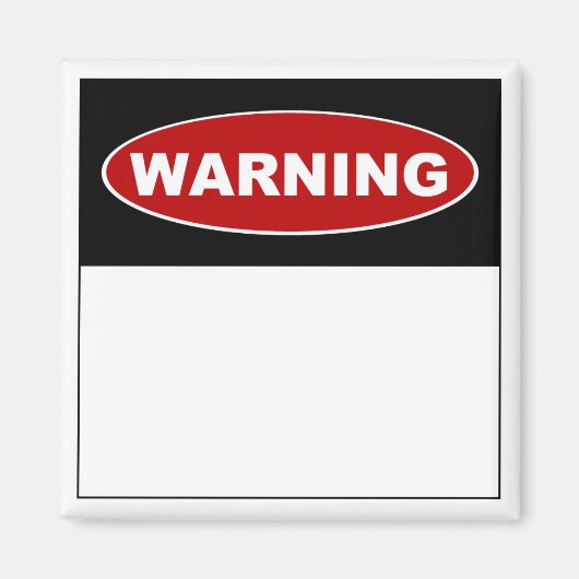 DIY "Warning" Magnet (Vorne)