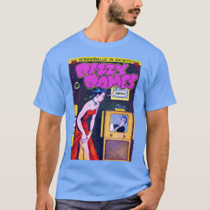 Dizzy Dames Comics Retro-Kunst-Ästhetik T-Shirt