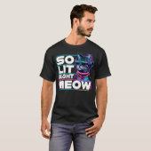 DJ Cat So Lit Right Meow EDM Techno Rave Party Fes T-Shirt (Vorne ganz)