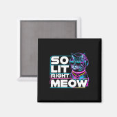 Dj Cat so weit rechts Meow Edm Techno Rave Party F Magnet (Vorderseite/Rückseite)
