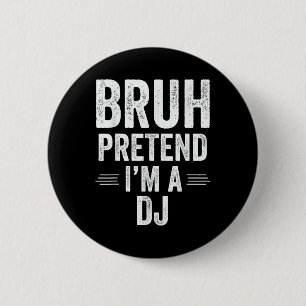 Dj Costume Halloween Bruh so tun, als wäre A Dj Fu Button