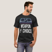 DJ Disk Jockey Turntable Music Weapon of Choice T-Shirt (Vorne ganz)