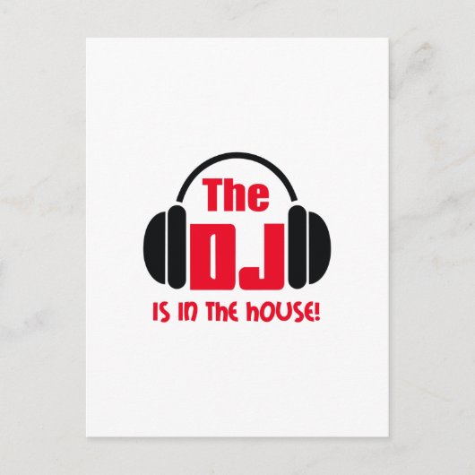 DJ IST IM HAUS POSTKARTE (Vorderseite)