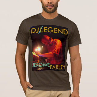 , DJ-,/, LEGENDE, JEROME, FARLEY - besonders T-Shirt