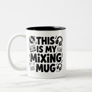 DJ Mixing Mug | Funny Music Lover Coffee Cup Zweifarbige Tasse