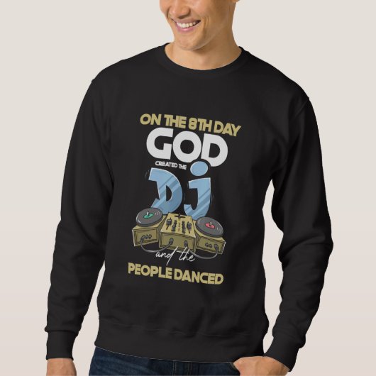 DJ People Dance Deejay Turntable Headp Sweatshirt (Vorderseite)