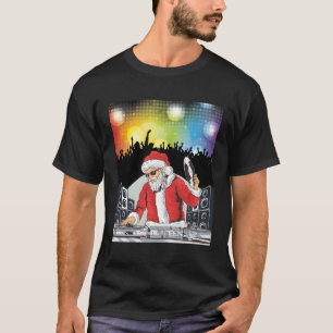 Dj Santa Night Hip Hop Music Party Edm Dj Mixer fo T-Shirt