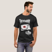 DJ - Turntable Life Dj T-Shirt (Vorne ganz)