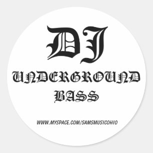 DJ, UNTERGRUND-BASS, www.myspace.com/samsmusi.. Runder Aufkleber
