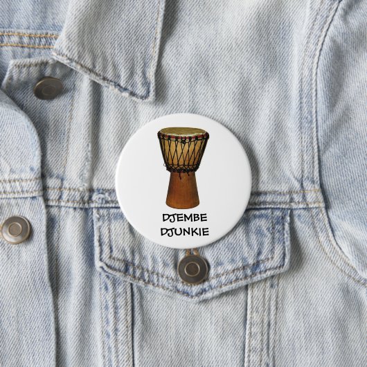 DJEMBE DJUNKIE Knopf-/Button-Abzeichen Button (Beispiel)