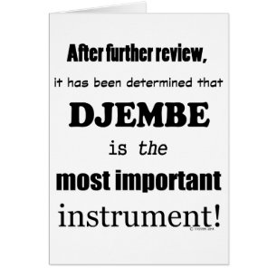 Djembe ist das wichtigste Instrument