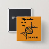Djembe ist in meinen Genen Button (Vorne & Hinten)