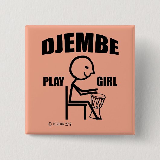 Djembe Play Girl Button (Vorderseite)