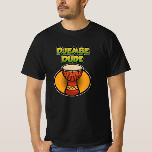 Djembe Typ Congas Darbuka Rhythm Bongo Music T-Shirt