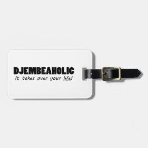 Djembeaholic Life Gepäckanhänger