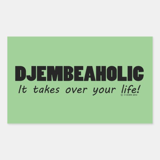 Djembeaholic Life rechteckige Aufkleber (Vorderseite)