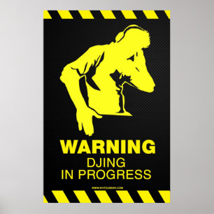 DJing in progress - DJ Poster Turntable Deck