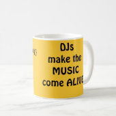 DJs machen Musik Kaffeetasse (VorderseiteRechts)