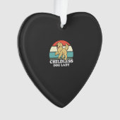 dless Dog Lady Ornament (Vorderseite)