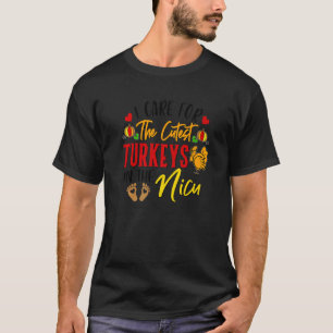 Dlyo I care for the Niedlichsten Truthäuser Ernted T-Shirt