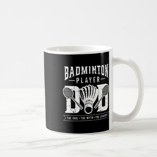 Dminton Player Vater Der Shuttle Player Dminton Pl Kaffeetasse (Rechts)