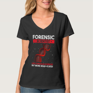 DNA-Analyse-Angebot für Kriminaltechnisches Labor T-Shirt
