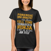 DNA-Analytiker T-Shirt (Vorderseite)