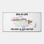 DNA ist Leben die Erholung ist nur Materie Biologi Schreibtischunterlage (Tastatur & Maus)