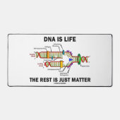 DNA ist Leben die Erholung ist nur Materie Biologi Schreibtischunterlage (Vorderseite)
