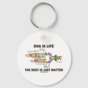 DNA ist Leben die Erholung ist nur Materie (DNA-St Schlüsselanhänger