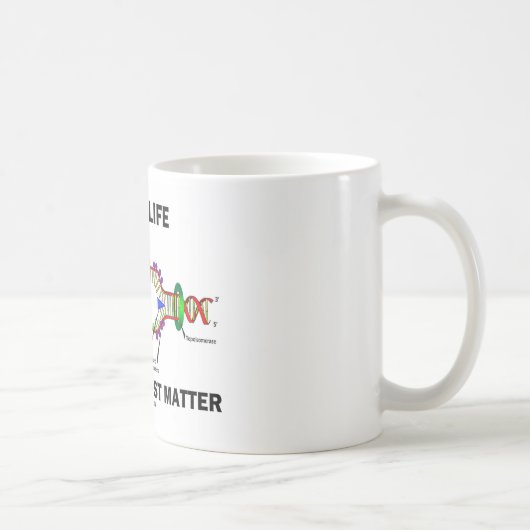 DNA ist Leben, welches die Erholung gerade Kaffeetasse (Rechts)