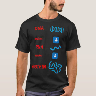 DNA macht RNA zu Protein molekulare Zellbiologie T-Shirt