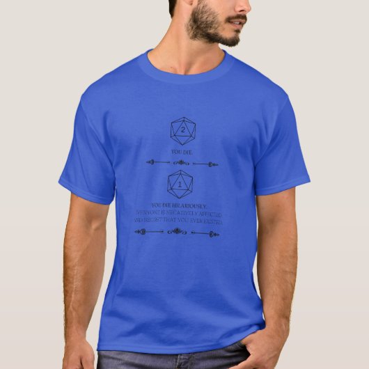 DnD-Shirt - Nat 1 Sie Die Hilar T-Shirt (Vorderseite)