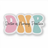 DNP – Doctor of Nursing Practice Abschlussfeier Aufkleber (Vorderseite)