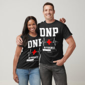 DNP Doktor der Krankenpflege in Progress Funny N T-Shirt (Unisex)