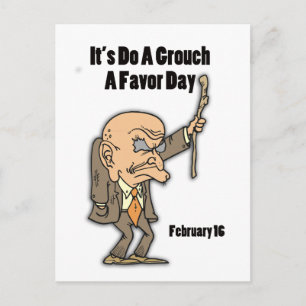 Do a Grouch A Gefallen Tag 16. Februar Postkarte